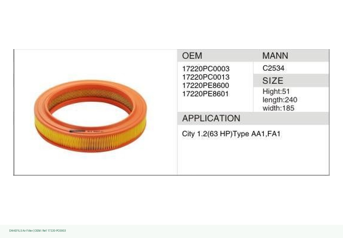 DAHEFILS Air Filter 17220-PC0003